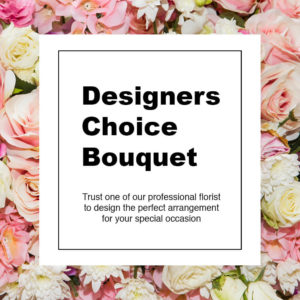 Designer's Choice Bouquet
